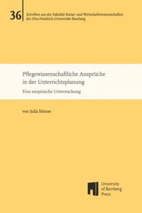 Pflegewissenschaftliche Ansprüche in der Unterrichtsplanung - eine empirische Untersuchung_cover