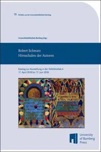 Robert Schwarz : Hirnschalen der Autoren ; Katalog zur Ausstellung in der Teilbibliothek 4 vom 17. April 2018 bis 17. Juni 2018_cover