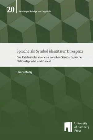 Sprache als Symbol identitärer Divergenz : Das Katalanische Valencias zwischen Standardsprache, Nationalsprache und Dialekt (Volume 20)