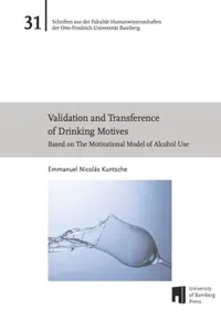 Validation and Transference of Drinking Motives : Based on the Motivational Model of Alcohol Use_cover