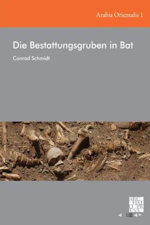 Die Bestattungsgruben in Bat