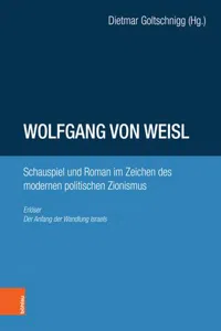 Wolfgang von Weisl: Schauspiel und Roman im Zeichen des modernen politischen Zionismus : Erlöser; Der Anfang der Wandlung Israels_cover