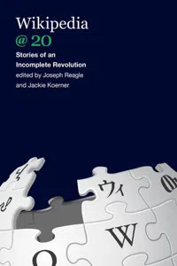 Wikipedia @ 20 : Stories of an Incomplete Revolution_cover