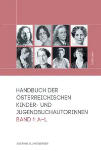 Handbuch der österreichischen Kinder- und Jugendbuchautorinnen: Band 1 : A–_cover