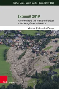 ExtremA 2019 : Aktueller Wissensstand zu Extremereignissen alpiner Naturgefahren in Österreich_cover