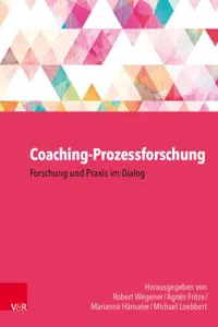 Coaching-Prozessforschung : Forschung und Praxis im Dialog_cover