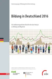 Bildung in Deutschland 2016 : Ein indikatorengestützter Bericht mit einer Analyse zu Bildung und Migration_cover