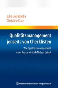 Qualitätsmanagement jenseits von Checklisten : Wie Qualitätsmanagement in der Praxis wirklich Nutzen bringt_cover