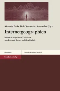 Internetgeographien : Beobachtungen zum Verhältnis von Internet, Raum und Gesellschaft_cover