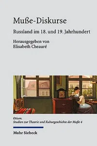 Muße-Diskurse : Russland im 18. und 19. Jahrhundert_cover