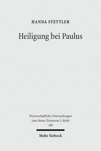 Heiligung bei Paulus : Ein Beitrag aus biblisch-theologischer Sicht_cover