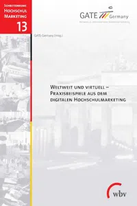 Weltweit und virtuell - Praxisbeispiele aus dem digitalen Hochschulmarketing_cover