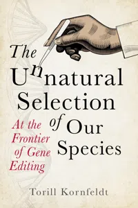The Unnatural Selection of Our Species_cover
