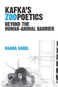 Kafka's Zoopoetics : Beyond the Human-Animal Barrier_cover