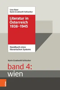 Literatur in Österreich 1938-1945 - Band 4: Wien : Handbuch eines literarischen Systems_cover