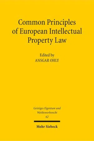 Common Principles of European Intellectual Property Law