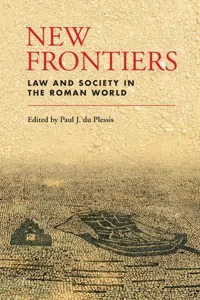 New Frontiers : Law and Society in the Roman World_cover