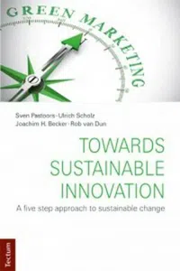 Towards Sustainable Innovation : A five step approach to sustainable change_cover