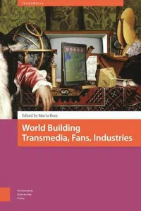 World Building : Transmedia, Fans, Industries_cover