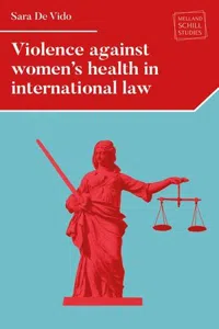 Violence Against Women's Health in International Law_cover