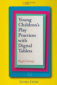 Young Children's Play Practices with Digital Tablets : Playful Literacy_cover