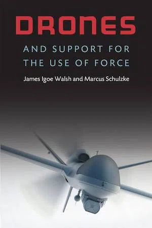 Drones and Support for the Use of Force :