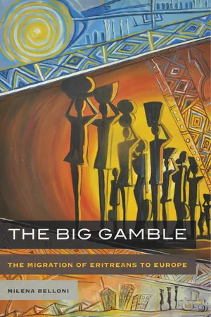 The Big Gamble : The Migration of Eritreans to Europe