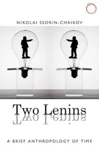 Two Lenins : A Brief Anthropology of Time_cover