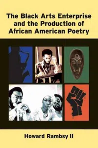 The Black Arts Enterprise and the Production of African American Poetry :_cover