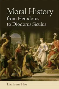 Moral History from Herodotus to Diodorus Siculus :_cover