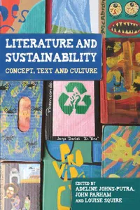 Literature and Sustainability : Exploratory Essays_cover