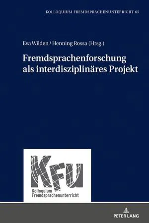 Fremdsprachenforschung als interdisziplinäres Projekt