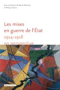 Les mises en guerre de l'État : 1914-1918 en perspective_cover