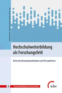 Hochschulweiterbildung als Forschungsfeld : Kritische Bestandsaufnahmen und Perspektiven_cover