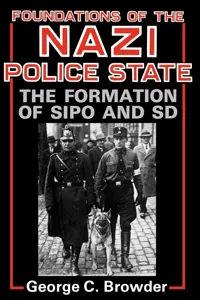 Foundations of the Nazi Police State_cover