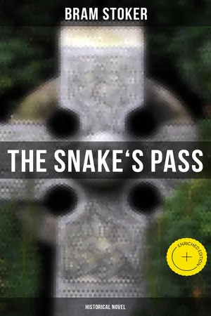 The Snake's Pass: Historical Novel
