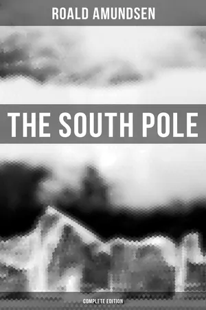 The South Pole (Complete Edition)