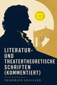 Literatur- und theatertheoretische Schriften