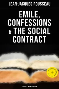 Emile, Confessions & The Social Contract_cover