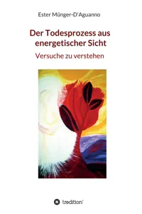 Der Todesprozess aus energetischer Sicht_cover