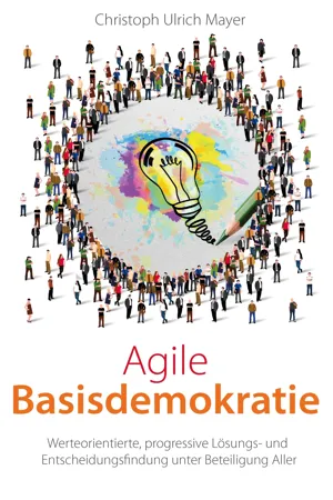 Agile Basisdemokratie