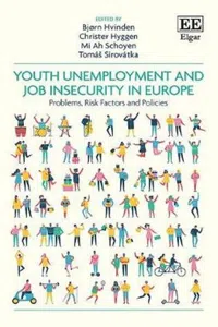 Youth Unemployment and Job Insecurity in Europe : Problems, Risk Factors and Policies_cover