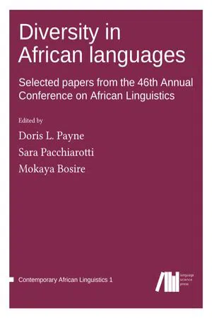 Diversity in African languages : Selected papers from the 46th Annual Conference on African Linguistics (Volume 1)