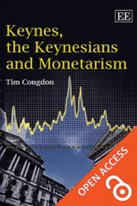 Keynes, the Keynesians and Monetarism_cover