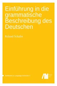 Einführung in die grammatische Beschreibung des Deutschen: First Edition :_cover