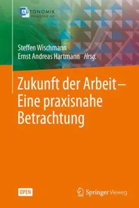 Zukunft der Arbeit – Eine praxisnahe Betrachtung_cover