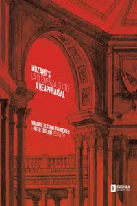 Mozart's 'La clemenza di Tito': A Reappraisal_cover