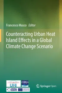 Counteracting Urban Heat Island Effects in a Global Climate Change Scenario_cover