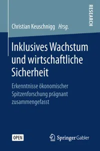 Inklusives Wachstum und wirtschaftliche Sicherheit: Erkenntnisse ökonomischer Spitzenforschung prägnant zusammengefasst_cover