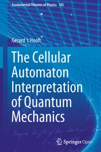 The Cellular Automaton Interpretation of Quantum Mechanics_cover
